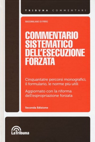 Commentario sistematico dell'esecuzione forzata