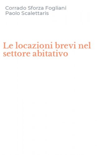 Le locazioni brevi nel settore abitativo