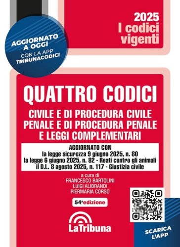 Quattro codici. Civile e di procedura civile, penale e di procedura penale e leggi complementari
