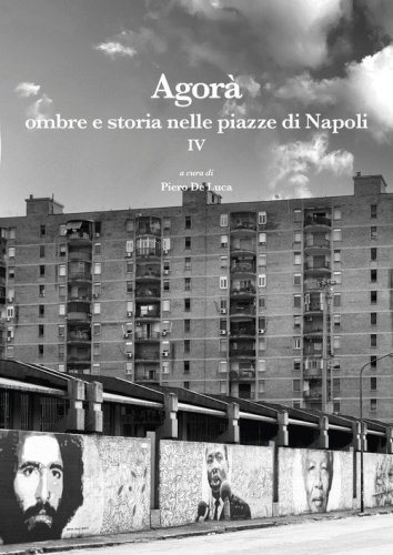 Agor&agrave; ombre e storia nelle piazze di Napoli