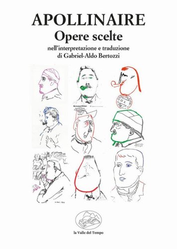 Apollinaire. Opere scelte