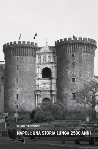 Napoli: una storia lunga 2500 anni