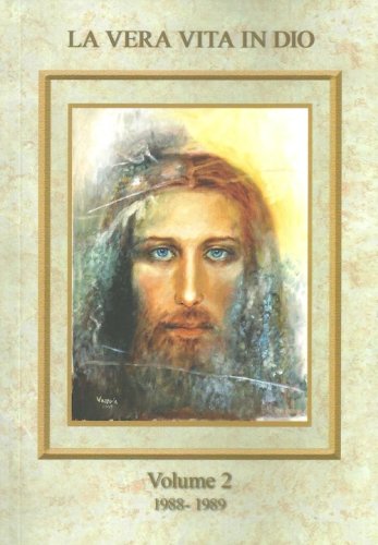 La vera vita in Dio