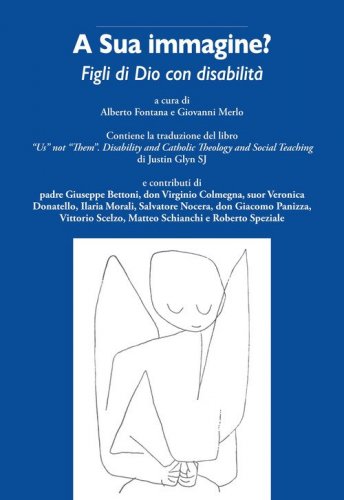 A sua immagine? Figli di Dio con disabilit&agrave;