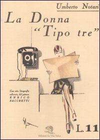 La donna &laquo;tipo tre&raquo;