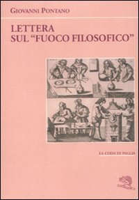 Lettera sul &laquo;fuoco filosofico&raquo;