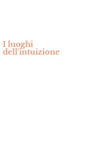 I luoghi dell'intuizione