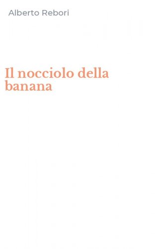 Il nocciolo della banana