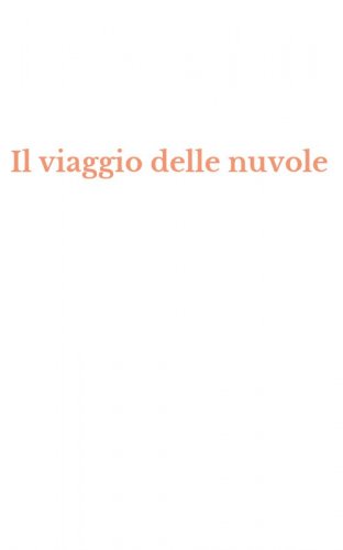 Il viaggio delle nuvole