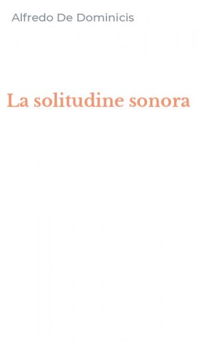La solitudine sonora