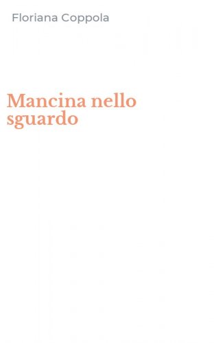 Mancina nello sguardo