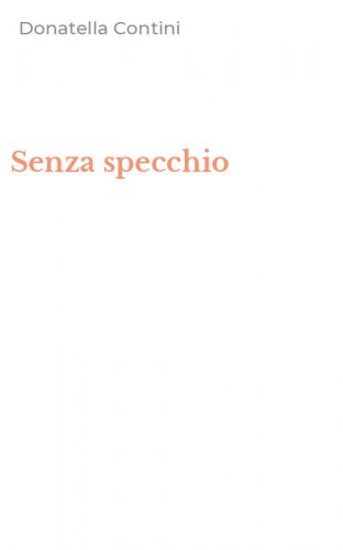 Senza specchio