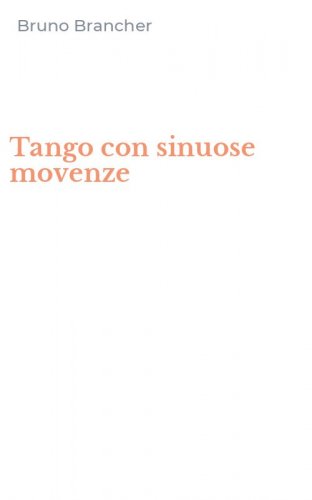 Tango con sinuose movenze