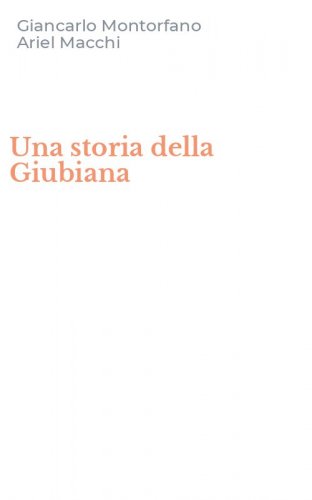 Una storia della Giubiana