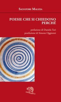 Poesie che si chiedono perch&eacute;