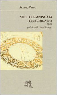 Sulla lemniscata. L'ombra della luce