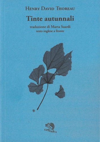 Tinte autunnali. Testo inglese a fronte