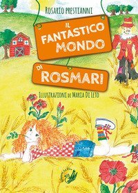 Il fantastico mondo di RosMari
