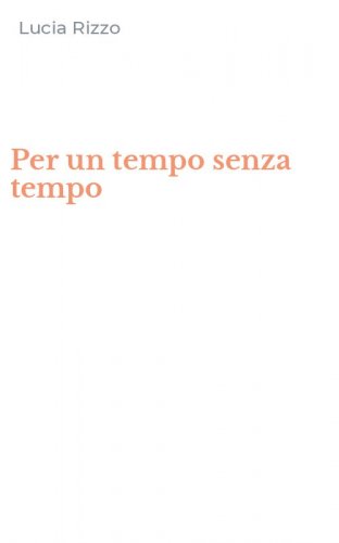 Per un tempo senza tempo