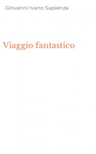 Viaggio fantastico
