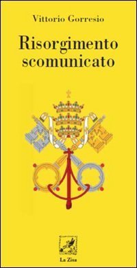 Risorgimento scomunicato