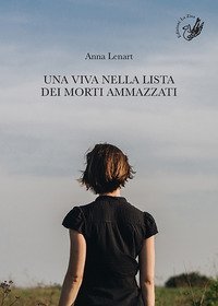 Una viva nella lista dei morti ammazzati