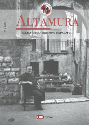 Altamura rivista storica, bollettino dell'A. B. M. C.