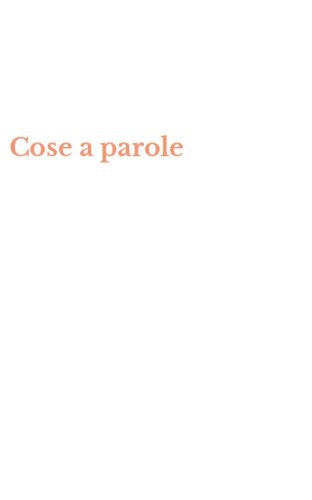 Cose a parole