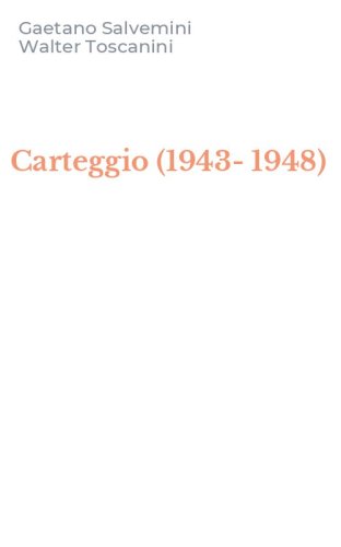 Carteggio (1943-1948)