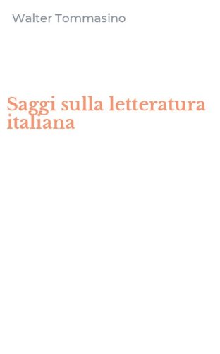 Saggi sulla letteratura italiana