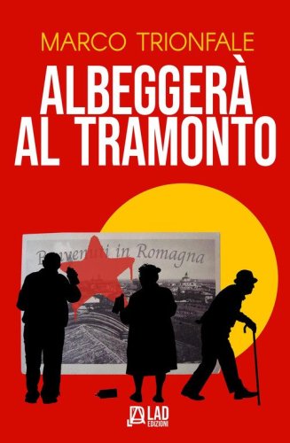 Albegger&agrave; al tramonto