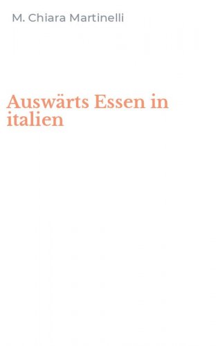 Ausw&auml;rts Essen in italien
