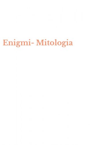 Enigmi-Mitologia