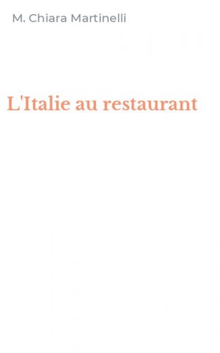 L'Italie au restaurant
