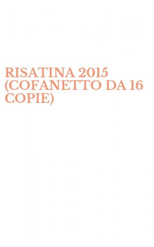 RISATINA 2015 (COFANETTO DA 16 COPIE)