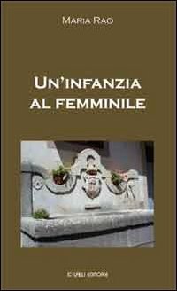 Un'infanzia al femminile
