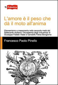 L'amore &egrave; il peso che d&agrave; il moto all'anima