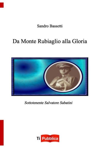 Da Monte Rubiaglio alla Gloria