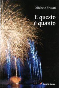 E questo &egrave; quanto