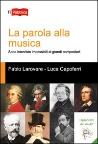 La parola alla musica