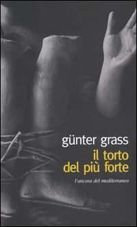 Il torto del pi&ugrave; forte