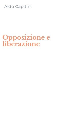 Opposizione e liberazione