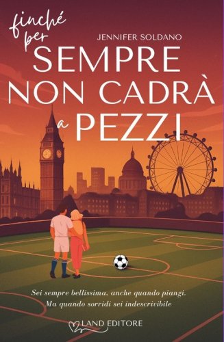 Finch&eacute; per sempre non cadr&agrave; a pezzi