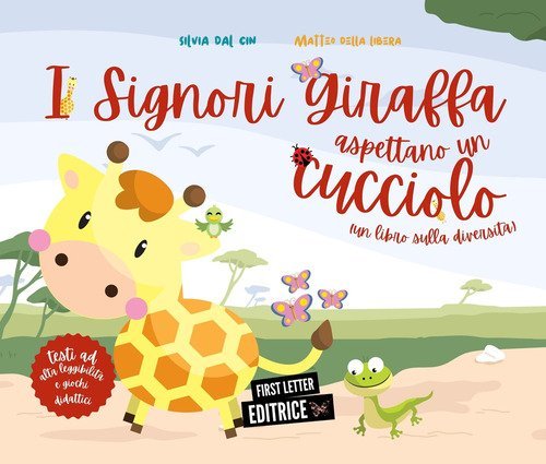 I signori Giraffa aspettano un cucciolo (un libro sulla diversit&agrave;). Ediz. ad alta leggibilit&agrave;