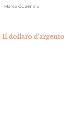 Il dollaro d'argento