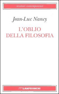 L'oblio della filosofia