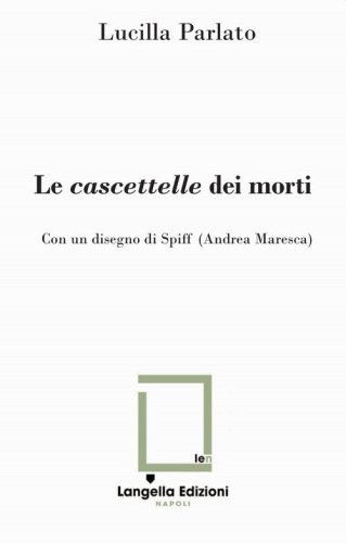 Le cascettelle dei morti