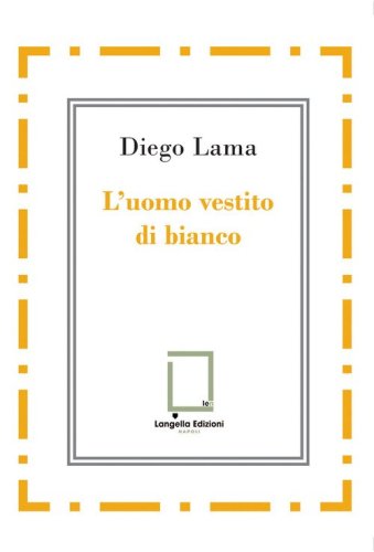 L'uomo vestito di bianco