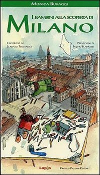 I bambini alla scoperta di Milano