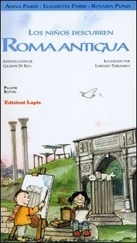 Los ni&ntilde;os descubren Roma antigua